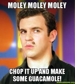 Moley-moley-moley.jpg