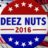Deeznutz