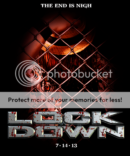 LockdownPosterUpdated_zps090df0b4.png